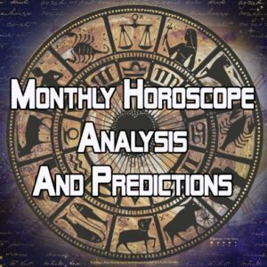 Services 19 Monthly Horoscope Analysis And Predictions